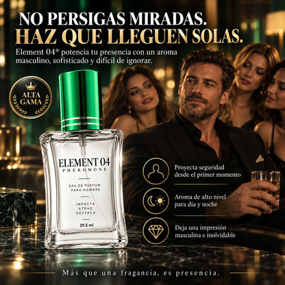 Element 04® No necesitas perseguir miradas. Haz que lleguen solas.
