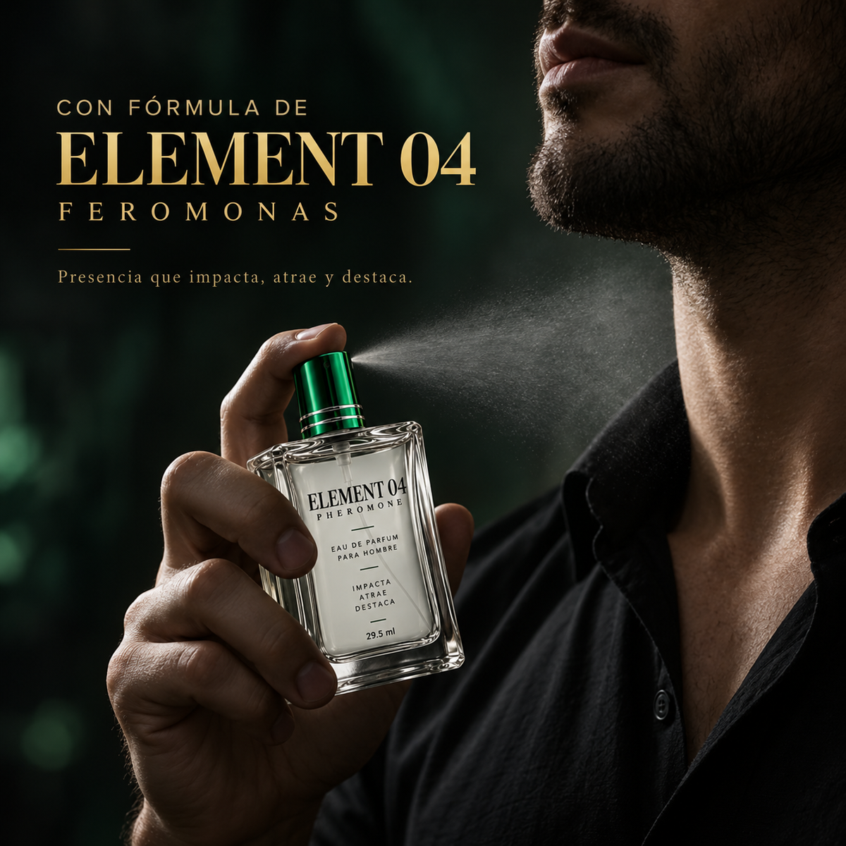 Element 04® No necesitas perseguir miradas. Haz que lleguen solas.